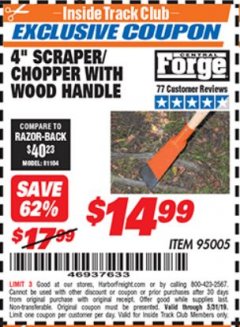 Harbor Freight ITC Coupon 4" SCRAPER/CHOPPER WITH WOOD HANDLE Lot No. 95005 Expired: 5/31/19 - $14.99