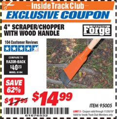 Harbor Freight ITC Coupon 4" SCRAPER/CHOPPER WITH WOOD HANDLE Lot No. 95005 Expired: 11/30/19 - $14.99