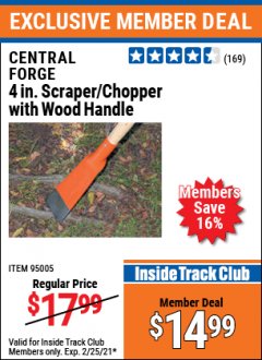 Harbor Freight ITC Coupon 4" SCRAPER/CHOPPER WITH WOOD HANDLE Lot No. 95005 Expired: 2/25/21 - $14.99