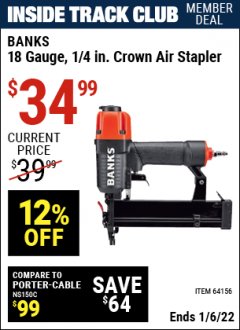 Harbor Freight ITC Coupon 18 GAUGE, 1/4" CROWN AIR STAPLER Lot No. 64156 Expired: 1/6/22 - $34.99