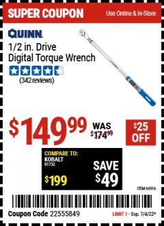 Harbor Freight Coupon 1/2" DRIVE DIGITAL TORQUE WRENCH Lot No. 64916 Expired: 7/4/22 - $149.99
