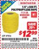 Harbor Freight ITC Coupon HAUL-MASTER 1/4 IN. X 600 FT. POLYPROPYLENE ROPE Lot No. 47836 Expired: 2/28/15 - $12.99