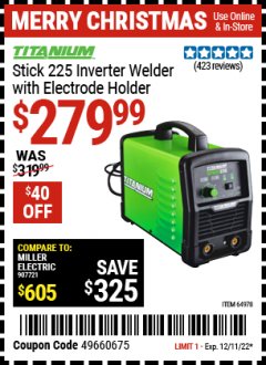 Harbor Freight Coupon TITANIUM STICK 225 INVERTER WELDER WITH ELECTRODE HOLDER Lot No. 64978 Expired: 12/11/21 - $279.99