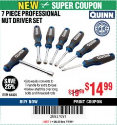 Harbor Freight Coupon QUINN 7 PIECE PROFESSIONAL NUT DRIVER SET Lot No. 64826 Expired: 7/7/19 - $14.99