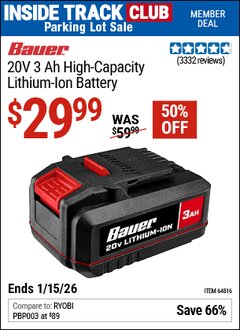 Harbor Freight ITC Coupon BAUER 20V 3 AH HIGH-CAPACITY LITHIUM-ION BATTERY Lot No. 64816 Expired: 1/15/26 - $29.99