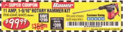Harbor Freight Coupon 11 AMP, 1-9/16" SDS MAX TYPE PRO VARIABLE SPEED ROTARY HAMMER KIT Lot No. 64425 Expired: 11/30/19 - $99.99