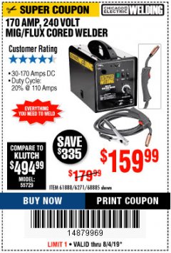 Harbor Freight Coupon 170 AM MIG/FLUX CORED WELDER Lot No. 6271/97503/61888/68885 Expired: 8/4/19 - $159.99