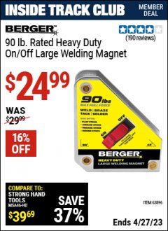 Harbor Freight ITC Coupon 4 3/4" HEAVY DUTY ON/OFF WELDING MAGNET Lot No. 63896 Expired: 4/27/23 - $24.99