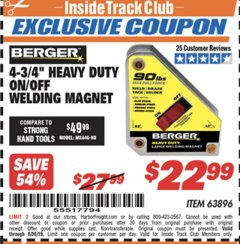 Harbor Freight ITC Coupon 4 3/4" HEAVY DUTY ON/OFF WELDING MAGNET Lot No. 63896 Expired: 6/17/19 - $22.99