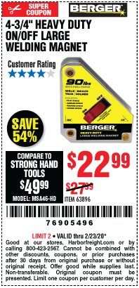 Harbor Freight Coupon 4 3/4" HEAVY DUTY ON/OFF WELDING MAGNET Lot No. 63896 Expired: 2/23/20 - $22.99