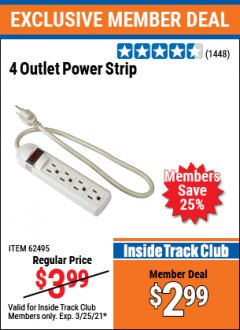 Harbor Freight ITC Coupon 4 OUTLET POWER STRIP Lot No. 69689/62495/62497/62505/91334 Expired: 3/25/21 - $2.99