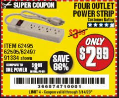 Harbor Freight Coupon 4 OUTLET POWER STRIP Lot No. 69689/62495/62497/62505/91334 Expired: 3/14/20 - $2.99