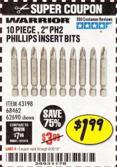 Harbor Freight Coupon 10 PIECE, 2' PH2 PHILLIPS INSERT BITS Lot No. 43198, 68462, 62690 Expired: 6/30/19 - $1.99
