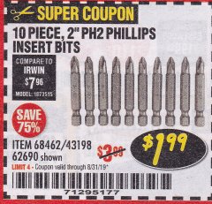 Harbor Freight Coupon 10 PIECE, 2' PH2 PHILLIPS INSERT BITS Lot No. 43198, 68462, 62690 Expired: 10/11/19 - $1.99