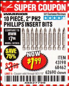 Harbor Freight Coupon 10 PIECE, 2' PH2 PHILLIPS INSERT BITS Lot No. 43198, 68462, 62690 Expired: 8/31/19 - $1.99