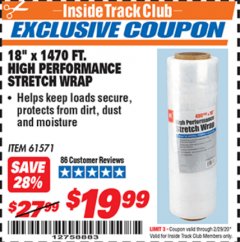 Harbor Freight ITC Coupon 18"  1470 FT. HIGH PERFORMANCE STRETCH WRAP Lot No. 61571/94172 Expired: 2/29/20 - $19.99