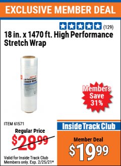 Harbor Freight ITC Coupon 18"  1470 FT. HIGH PERFORMANCE STRETCH WRAP Lot No. 61571/94172 Expired: 2/25/21 - $19.99
