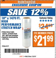 Harbor Freight ITC Coupon 18"  1470 FT. HIGH PERFORMANCE STRETCH WRAP Lot No. 61571/94172 Expired: 7/3/18 - $21.99