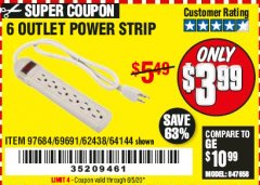 Harbor Freight Coupon 6 OUTLET POWER STRIP Lot No. 69691, 64144, 97684, 62438 Expired: 6/30/20 - $3.99