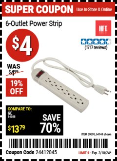 Harbor Freight Coupon 6 OUTLET POWER STRIP Lot No. 69691, 64144, 97684, 62438 Expired: 2/18/24 - $4