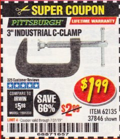 Harbor Freight Coupon 3" INDUSTRIAL C-CLAMP Lot No. 62135, 37846 Expired: 7/31/19 - $1.99