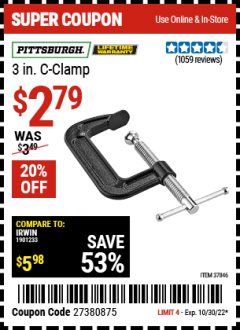 Harbor Freight Coupon 3" INDUSTRIAL C-CLAMP Lot No. 62135, 37846 Expired: 10/30/22 - $2.79