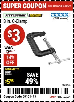 Harbor Freight Coupon 3" INDUSTRIAL C-CLAMP Lot No. 62135, 37846 Expired: 1/22/23 - $3
