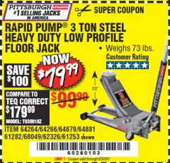 Harbor Freight Coupon RAPID PUMP 3 TON LOW PROFILE HEAVY DUTY STEEL FLOOR JACK Lot No. 64264/64266/64879/64881/61282/62326/61253 Expired: 6/30/20 - $79.99