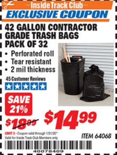 Harbor Freight ITC Coupon 24 GALLON CONTRACTOR GRADE TRASH BAGS PACK OF 32 Lot No. 64068 Expired: 1/31/20 - $14.99