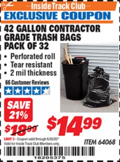 Harbor Freight ITC Coupon 24 GALLON CONTRACTOR GRADE TRASH BAGS PACK OF 32 Lot No. 64068 Expired: 6/30/20 - $14.99