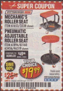 Harbor Freight Coupon MECHANIC'S ROLLER SEAT, PNEUMATIC ADJUSTABLE ROLLER SEAT Lot No. 61653, 3338, 61896, 61160, 63456, 46319 Expired: 7/31/19 - $19.99