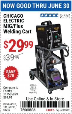 Harbor Freight Coupon MIG-FLUX WELDING CART Lot No. 69340/60790/90305/61316 Expired: 6/30/20 - $29.99