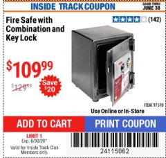 Harbor Freight ITC Coupon FIRE SAFE WITH COMBINATION AND KEY LOCK Lot No. 97570 Expired: 6/30/20 - $109.99