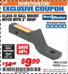 Harbor Freight ITC Coupon CLASS III BALL MOUNT HITCH WITH 2" DROP Lot No. 61324, 94902 Expired: 4/30/20 - $9.99