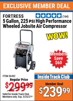 Harbor Freight ITC Coupon FORTRESS 5 GALLON 1.6 HP HIGH PERFORMANCE OIL-FREE AIR COMPRESSOR Lot No. 56402 Expired: 3/25/21 - $239.99