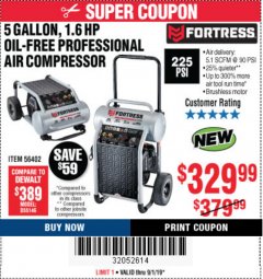 Harbor Freight Coupon FORTRESS 5 GALLON 1.6 HP HIGH PERFORMANCE OIL-FREE AIR COMPRESSOR Lot No. 56402 Expired: 9/1/19 - $329.99