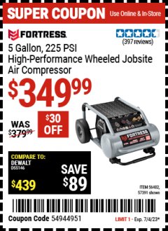 Harbor Freight Coupon FORTRESS 5 GALLON 1.6 HP HIGH PERFORMANCE OIL-FREE AIR COMPRESSOR Lot No. 56402 Expired: 7/4/23 - $349.99