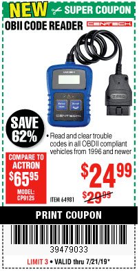 Harbor Freight Coupon OBD II CODE READER Lot No. 64981 Expired: 7/21/19 - $24.99