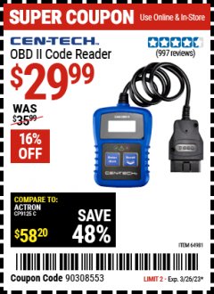 Harbor Freight Coupon OBD II CODE READER Lot No. 64981 EXPIRES: 3/26/23 - $29.99