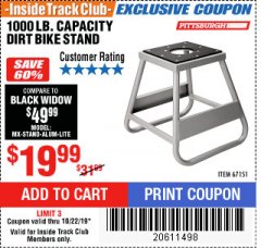 Harbor Freight ITC Coupon 1000 LB. CAPACITY DIRT BIKE STAND Lot No. 67151 Expired: 10/22/19 - $19.99