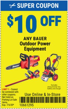 Harbor Freight Coupon $10 OFF ANY BAUER OUTDOOR TOOL Lot No. 64941,64996,64995,64940,64942 Expired: 7/5/20 - $10