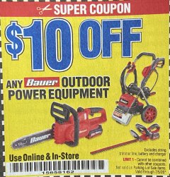 Harbor Freight Coupon $10 OFF ANY BAUER OUTDOOR TOOL Lot No. 64941,64996,64995,64940,64942 Expired: 7/5/20 - $0.1