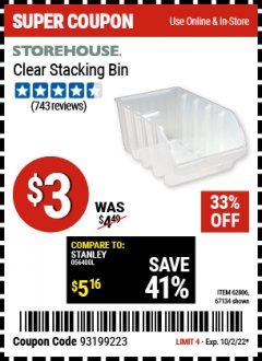 Harbor Freight Coupon 13"X 8" CLEAR STACKING BIN Lot No. 62806/67134 Valid Thru: 10/2/22 - $3