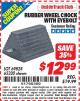 Harbor Freight ITC Coupon HAUL-MASTER WHEEL CHOCK WITH EYEBOLT Lot No. 69828 Expired: 2/28/15 - $12.99