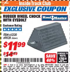 Harbor Freight ITC Coupon RUBBER WHEEL CHOCK WITH EYEBOLT Lot No. 69828/65320 Expired: 5/31/18 - $11.99