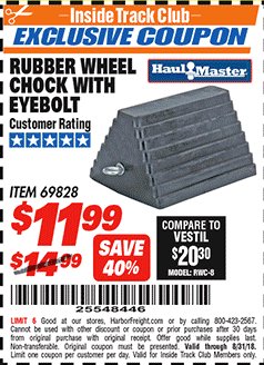 Harbor Freight ITC Coupon RUBBER WHEEL CHOCK WITH EYEBOLT Lot No. 69828/65320 Expired: 8/31/18 - $11.99