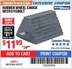 Harbor Freight ITC Coupon RUBBER WHEEL CHOCK WITH EYEBOLT Lot No. 69828/65320 Expired: 4/9/19 - $11.29