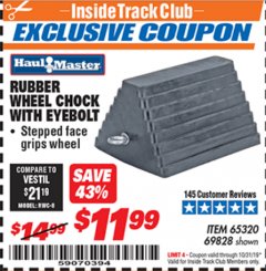 Harbor Freight ITC Coupon RUBBER WHEEL CHOCK WITH EYEBOLT Lot No. 69828/65320 Expired: 10/31/19 - $11.99