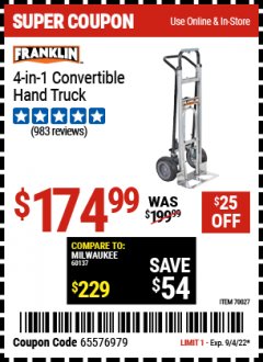 Harbor Freight Coupon FRANKLIN 4-IN-1 CONVERTIBLE HAND TRUCK Lot No. 70027 Expired: 9/4/22 - $174.99