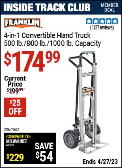 Harbor Freight ITC Coupon FRANKLIN 4-IN-1 CONVERTIBLE HAND TRUCK Lot No. 70027 Expired: 4/27/23 - $174.99
